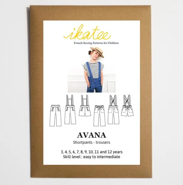 Avana Pants/Shorts Sewing Pattern - Girl 3/12Y - Ikatee