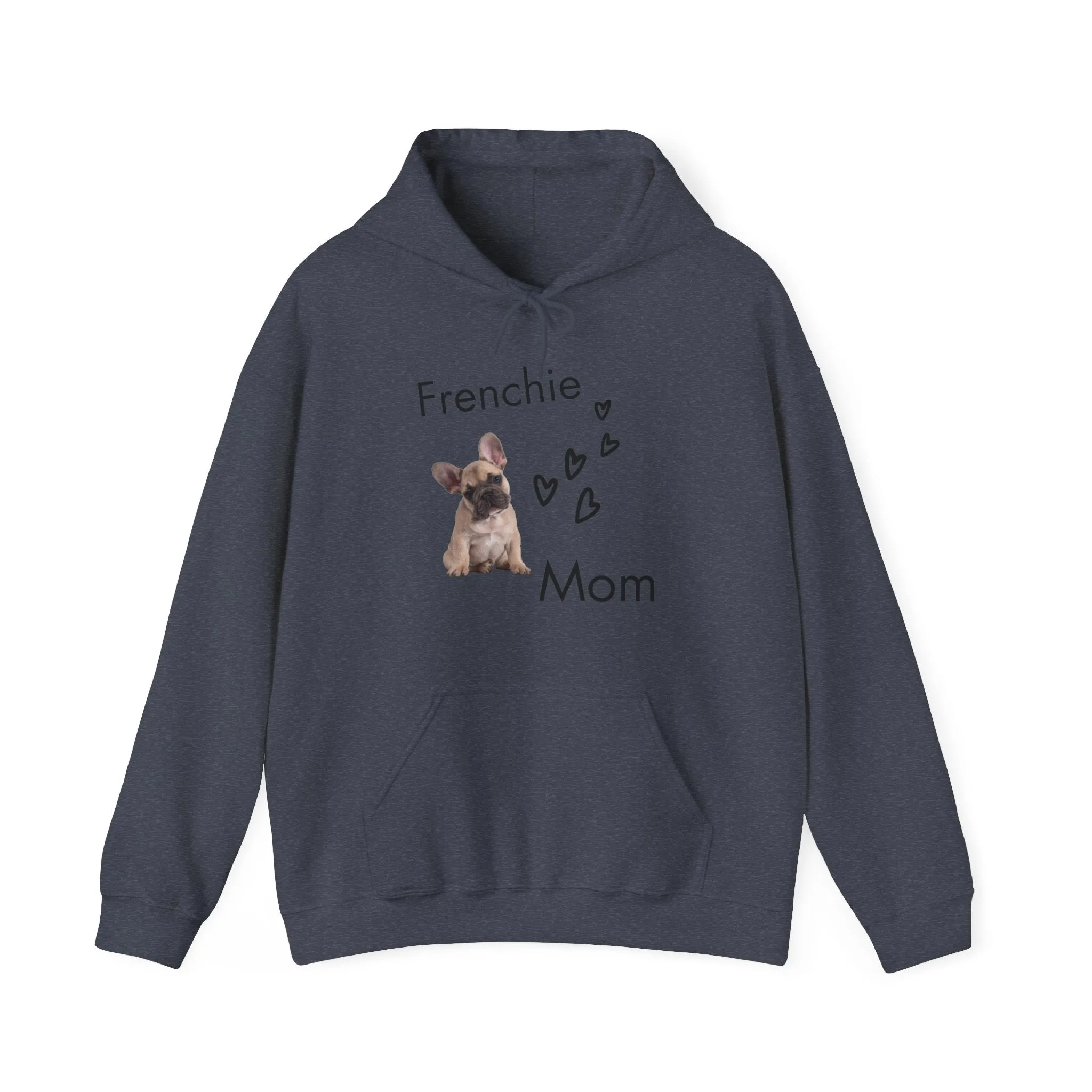 Frenchie Mom Hoodie, Cotton Sweatshirt for Dog Mom